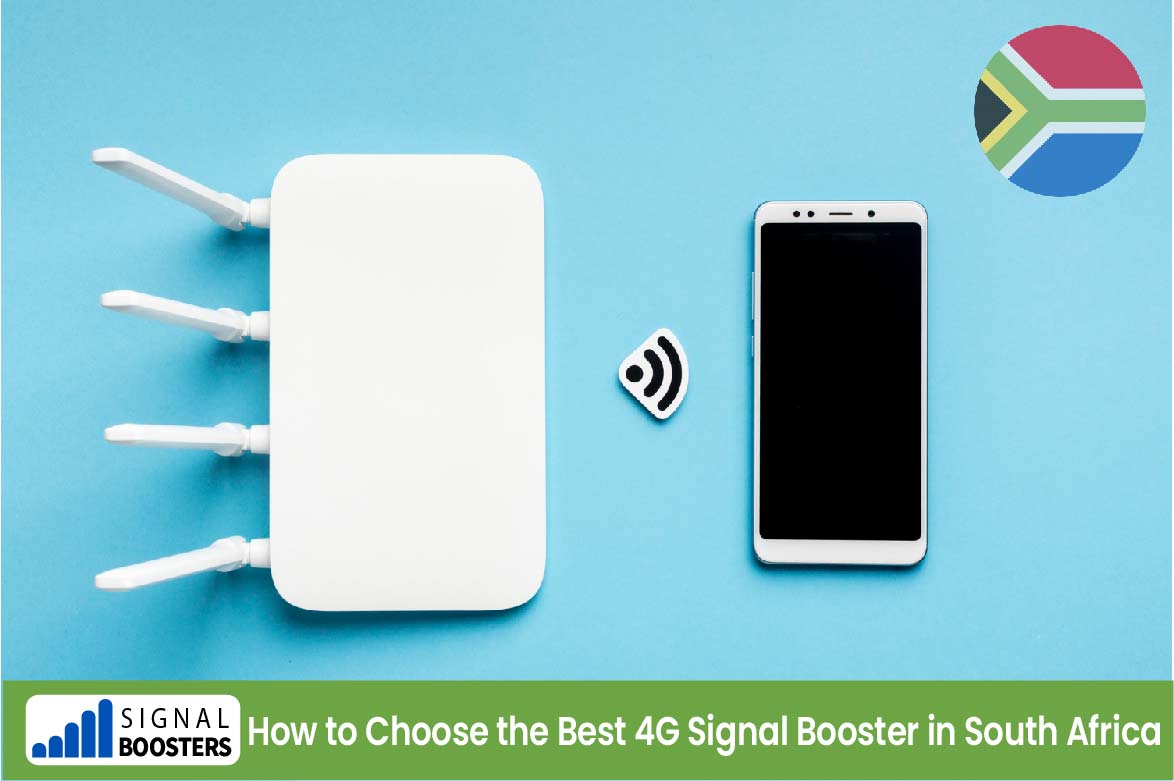 how to choose the best 4g signal booster in south africa